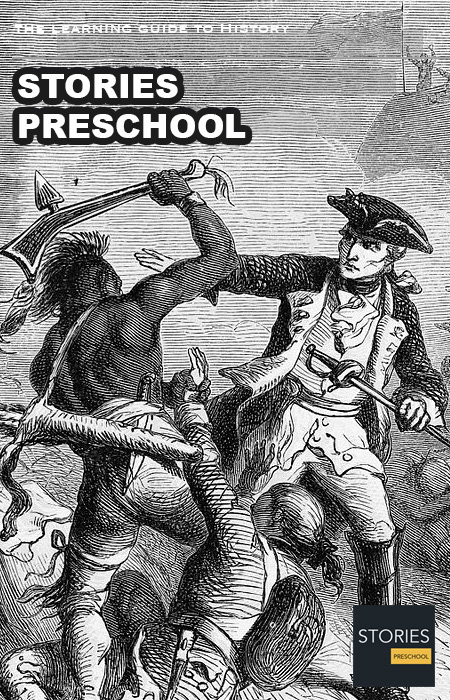 French and Indian War (1754–1763) | Stories Preschool