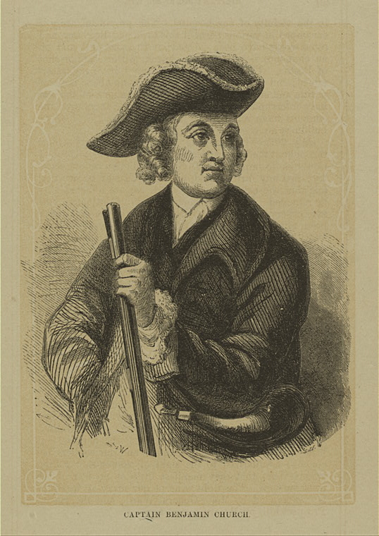 Major Benjamin Church - Father of American Ranging