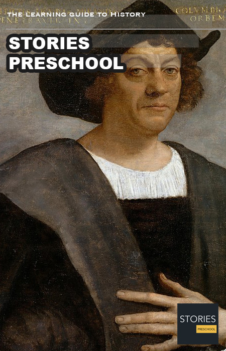 Christopher Columbus (1451-1506) | Stories Preschool