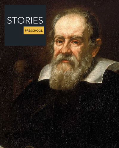 Galileo Galilei (1564-1642) | Stories Preschool
