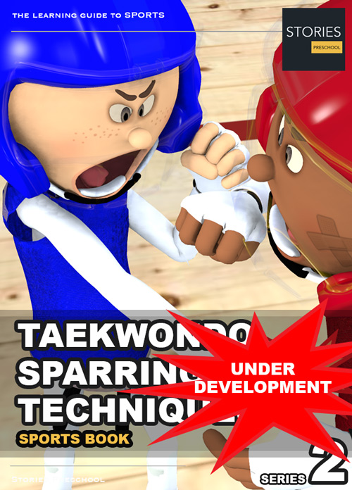 Taekwondo Sparring Techniques Series 2 | Stories Preschool